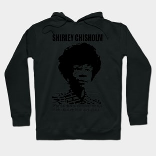 SHIRLEY CHISHOLM-5 Hoodie